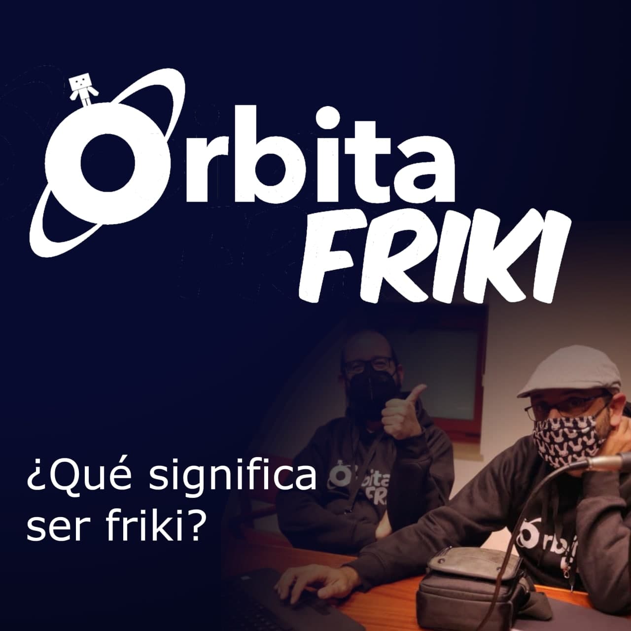 ¿Que significa ser friki?