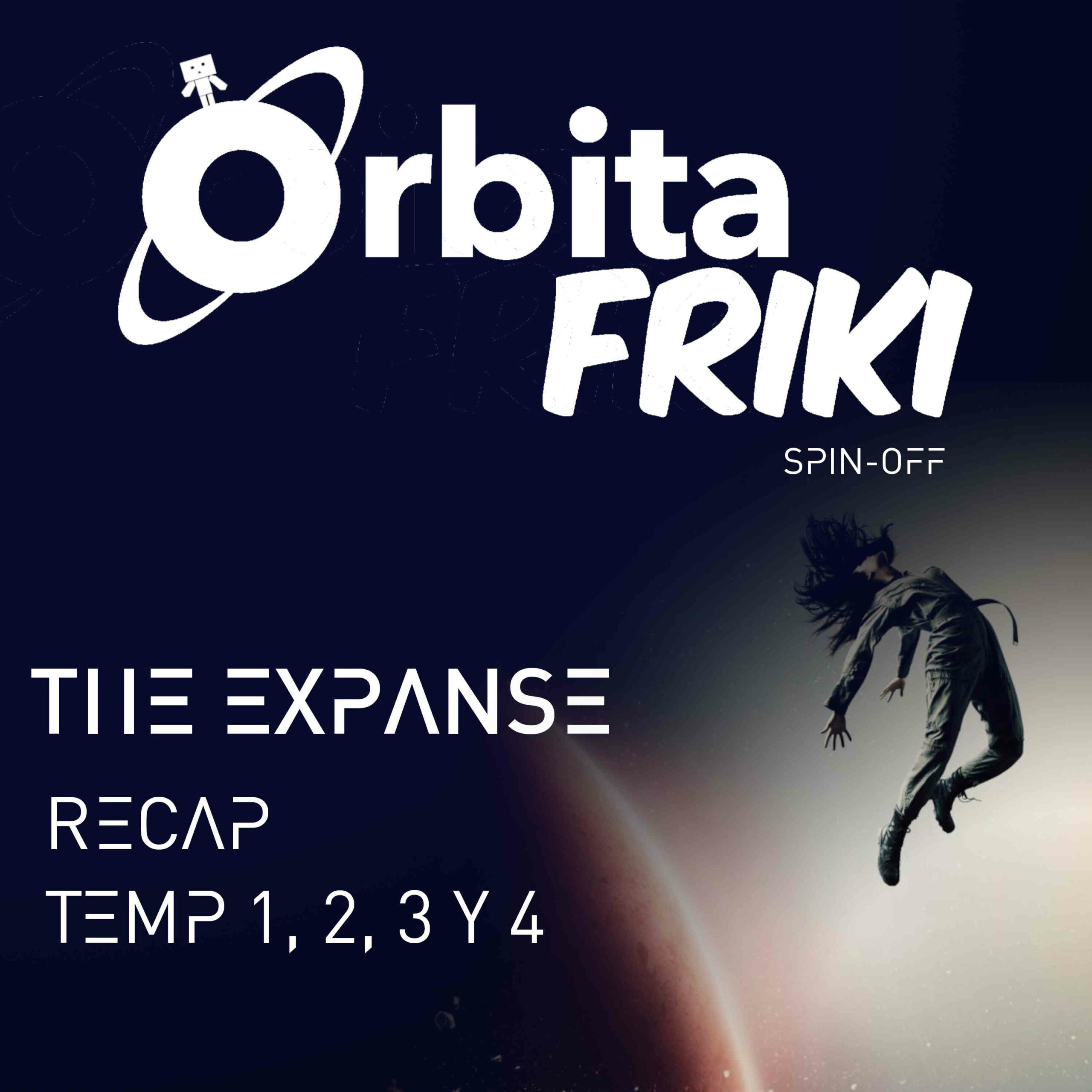 The Expanse Recap temporadas 1, 2, 3 y 4
